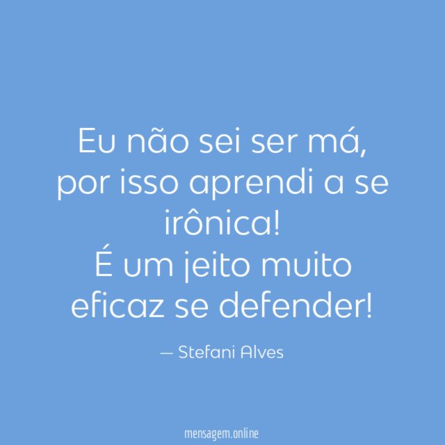 Eu não sei ser má