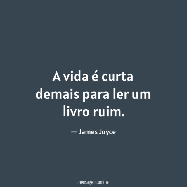 A vida é curta demais para ler um livro ruim