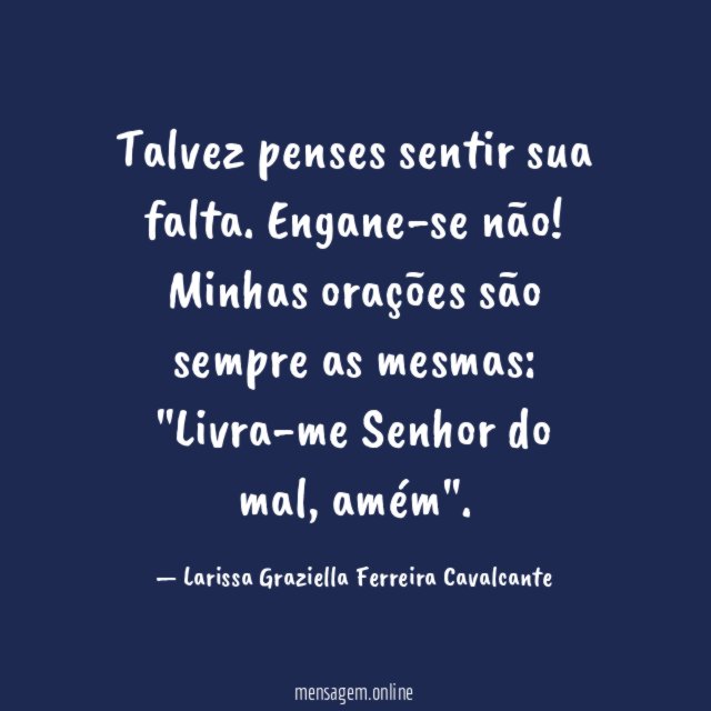 Talvez penses sentir sua falta