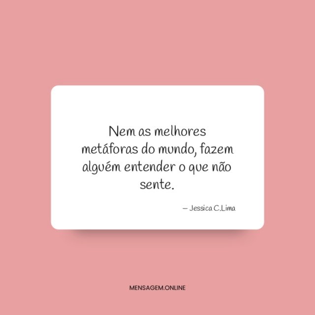 Nem as melhores metáforas do mundo