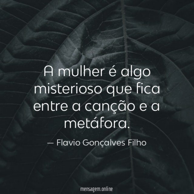 A mulher é algo misterioso que fica entre
