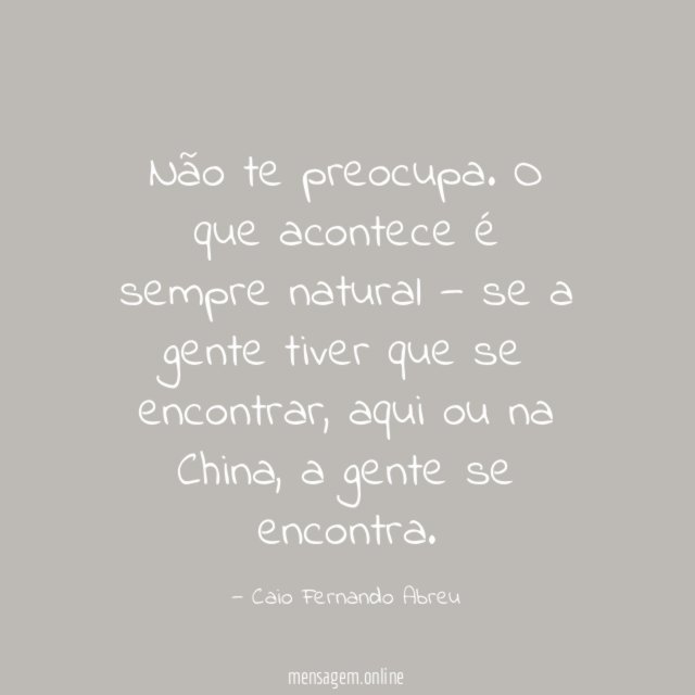 Não te preocupa