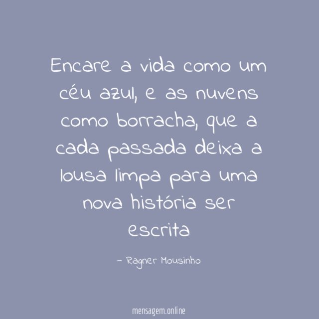 Encare a vida como um céu azul