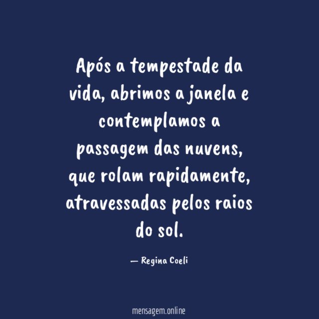 Após a tempestade da vida