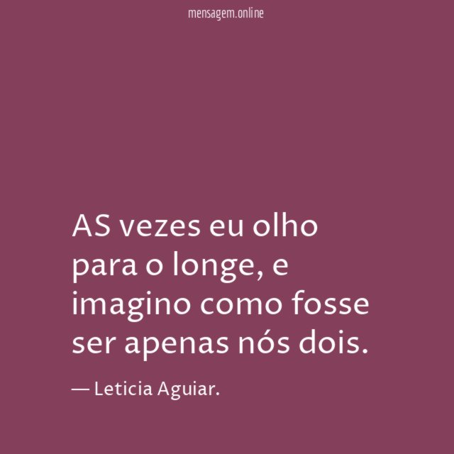 AS vezes eu olho para o longe