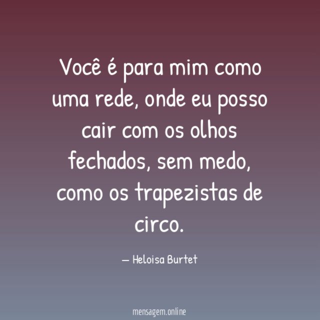 Você é para mim como uma rede