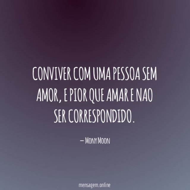 Conviver com uma pessoa sem amor