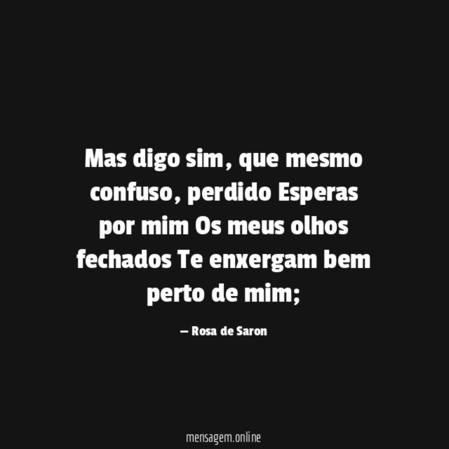 Mas digo sim