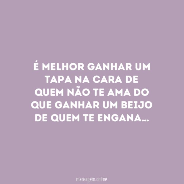 É melhor ganhar um tapa na cara de