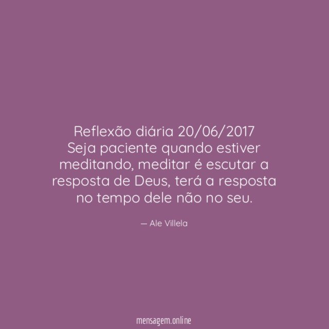 Reflexão diária 20/06/2017