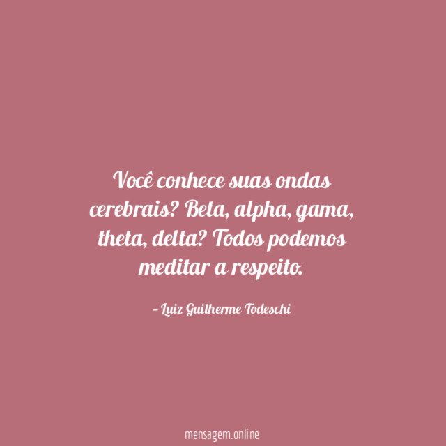 Você conhece suas ondas cerebrais