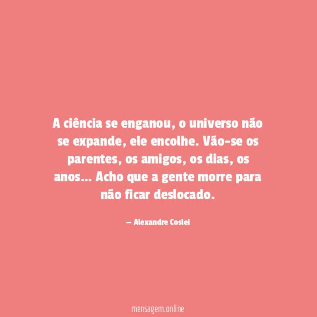 A ciência se enganou