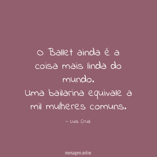 O Ballet ainda é a coisa mais linda do mundo
