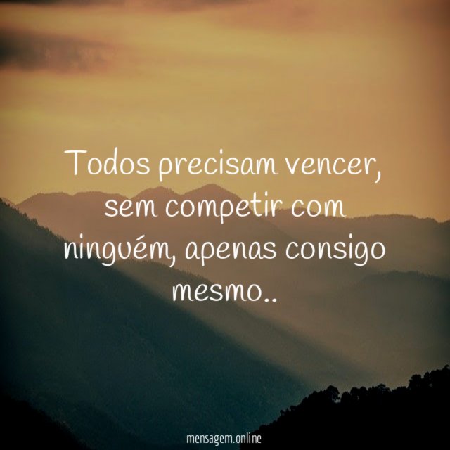 Todos precisam vencer