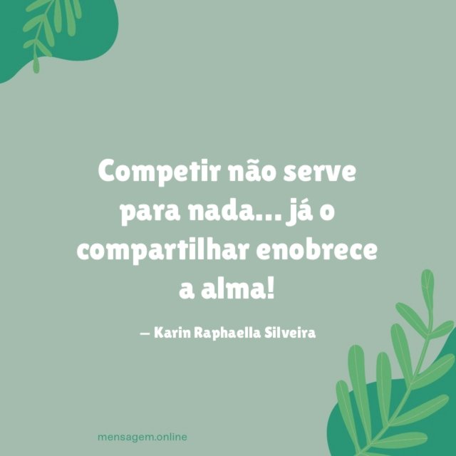 Competir não serve para nada