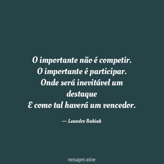 O importante não é competir