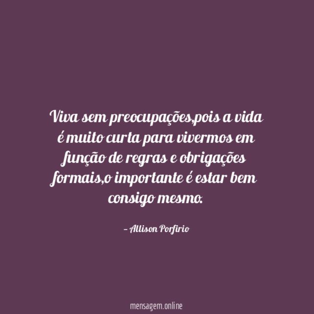 Viva sem preocupações