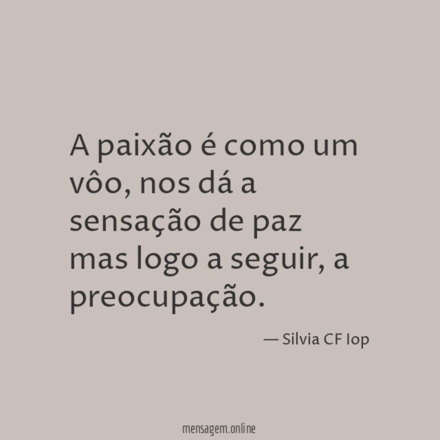 A paixão é como um vôo