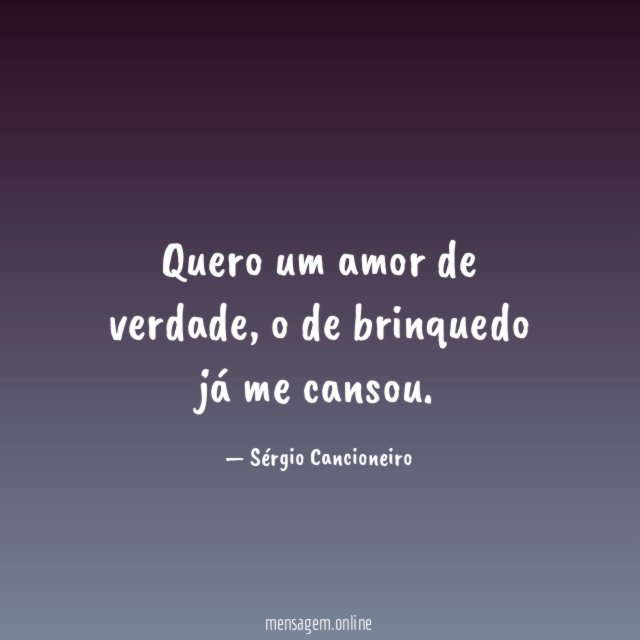 Quero um amor de verdade
