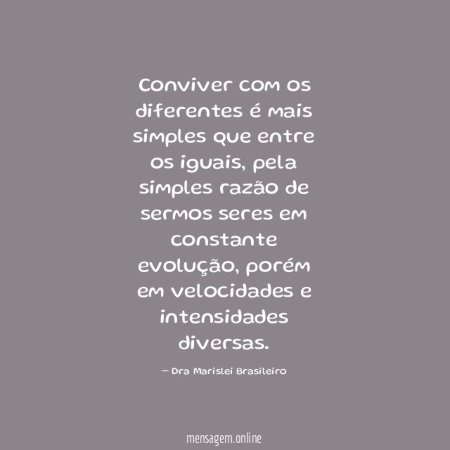 Conviver com os diferentes é mais simples que entre os iguais