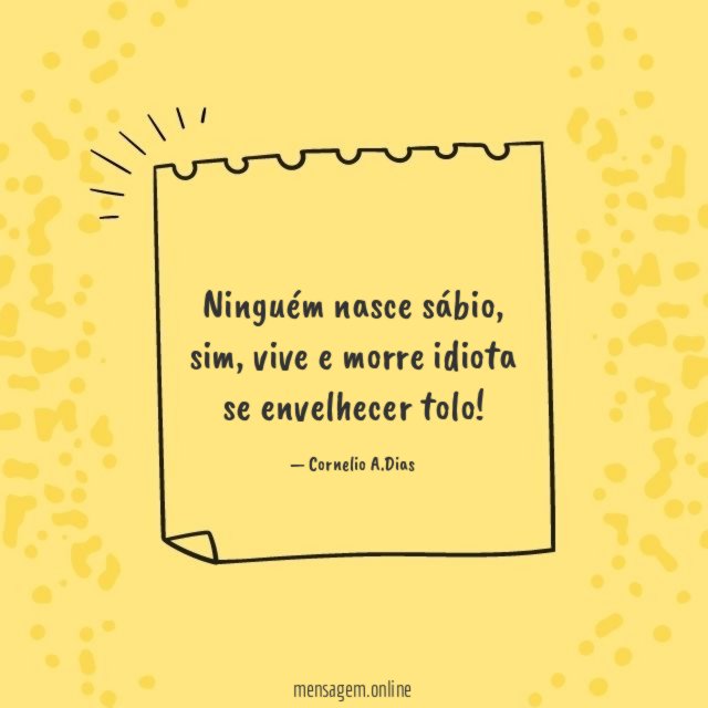 Ninguém nasce sábio