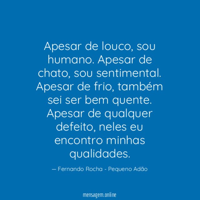 Apesar de louco