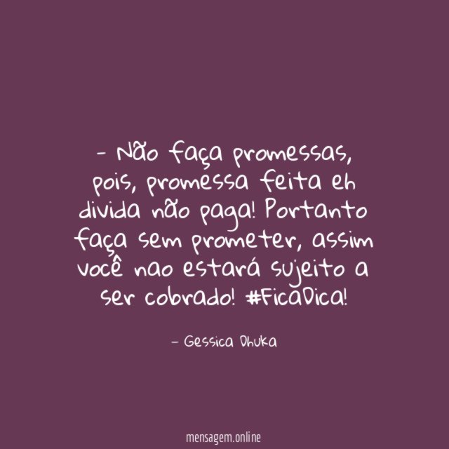 Não faça promessas