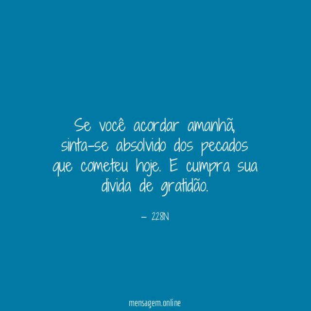 Se você acordar amanhã