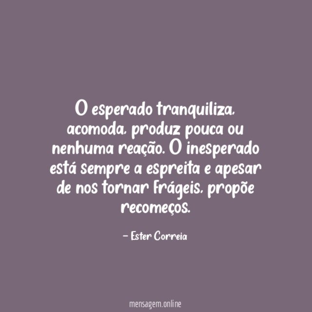 O esperado tranquiliza