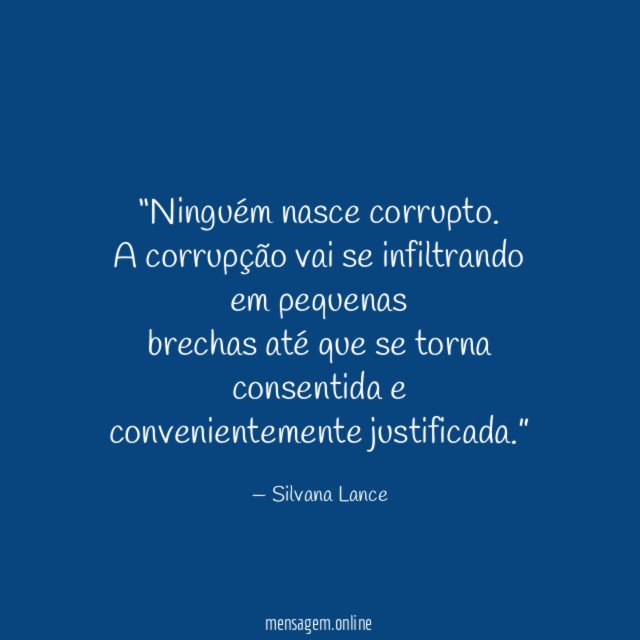Ninguém nasce corrupto