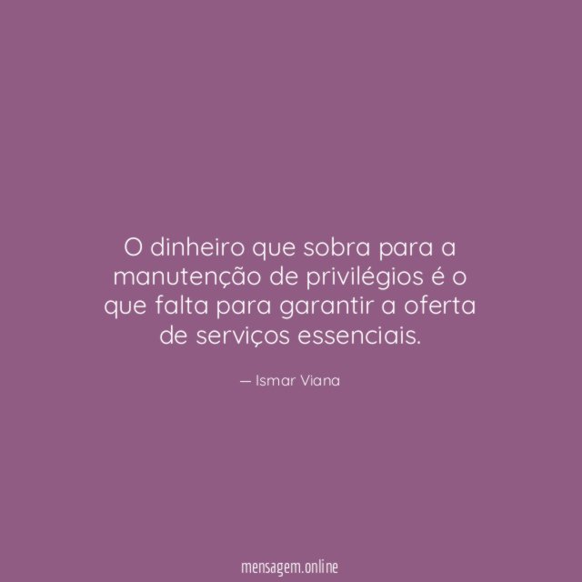 O dinheiro que sobra para a manutenção de