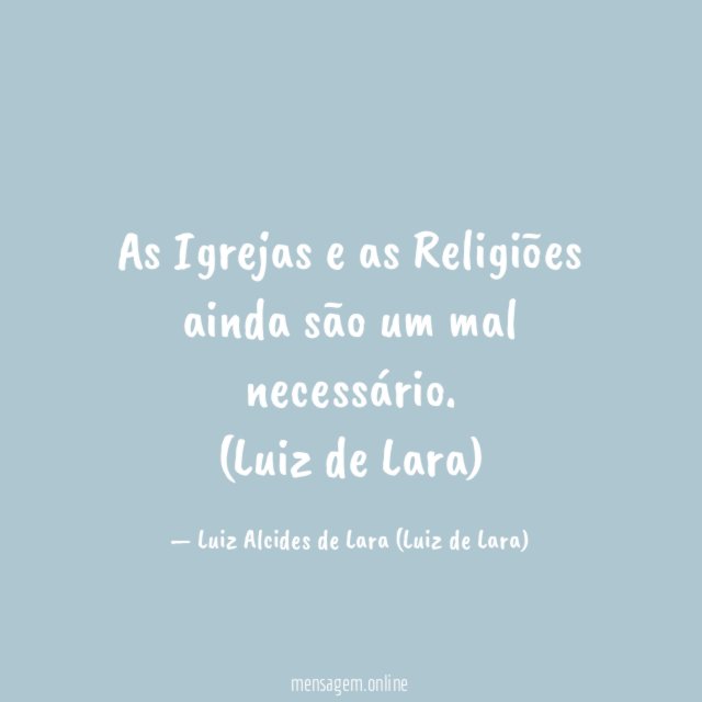 As Igrejas e as Religiões ainda são um