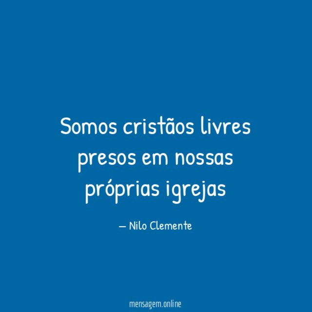 Somos cristãos livres presos em nossas próprias igrejas