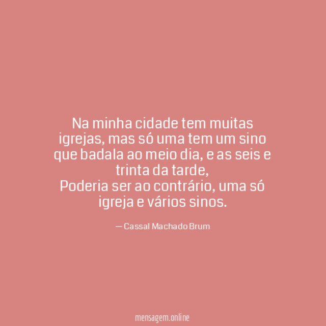 Na minha cidade tem muitas igrejas