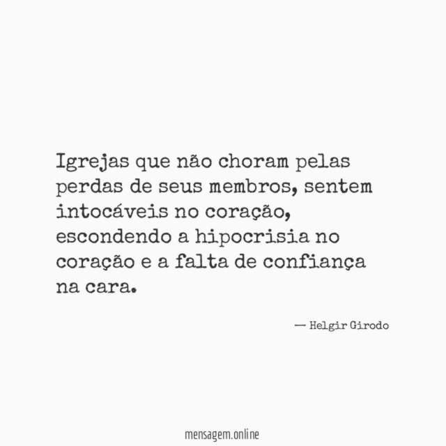 Igrejas que não choram pelas perdas de seus membros