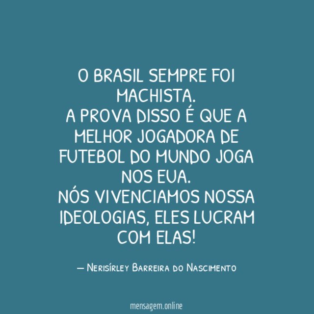 O Brasil sempre foi machista