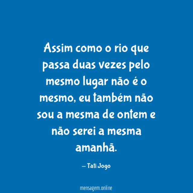 Assim como o rio que passa duas vezes