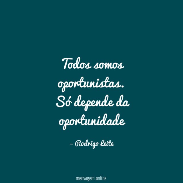 Todos somos oportunistas