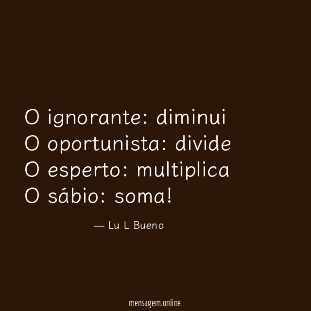 O ignorante