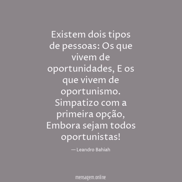 Existem dois tipos de pessoas