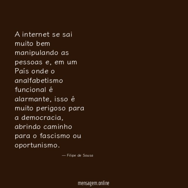 A internet se sai muito bem manipulando as pessoas