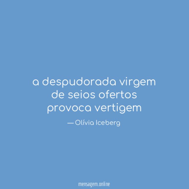 a despudorada virgem de seios ofertos provoca vertigem