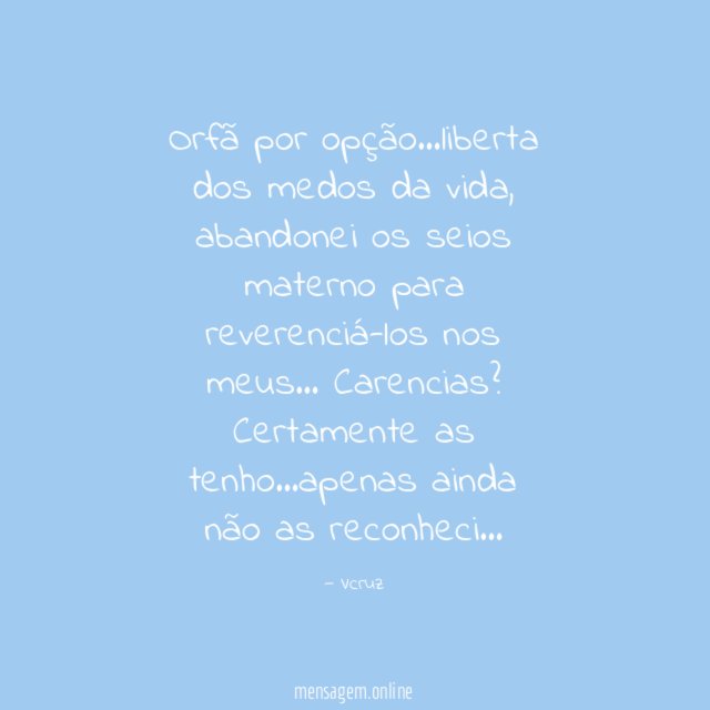 Orfã por opção