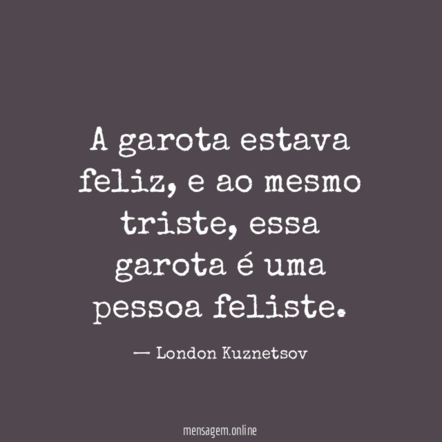 A garota estava feliz