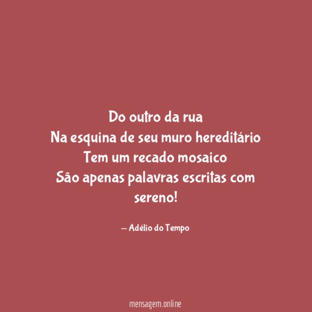 Do outro da rua Na esquina de seu muro