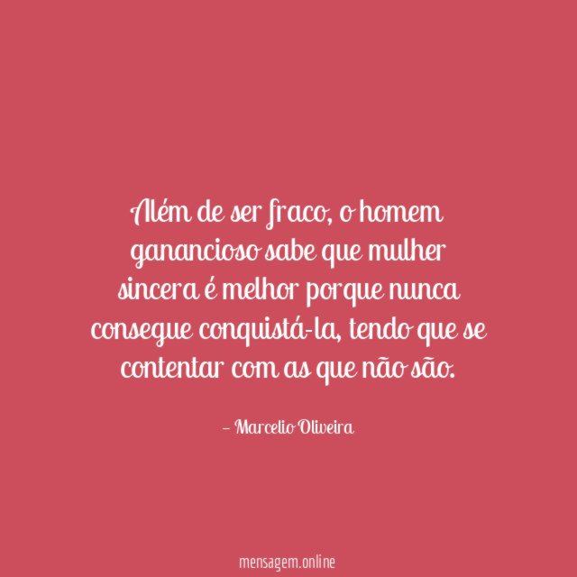 Além de ser fraco