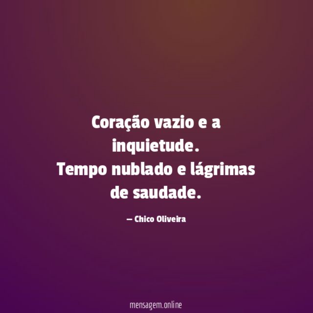 Coração vazio e a inquietude
