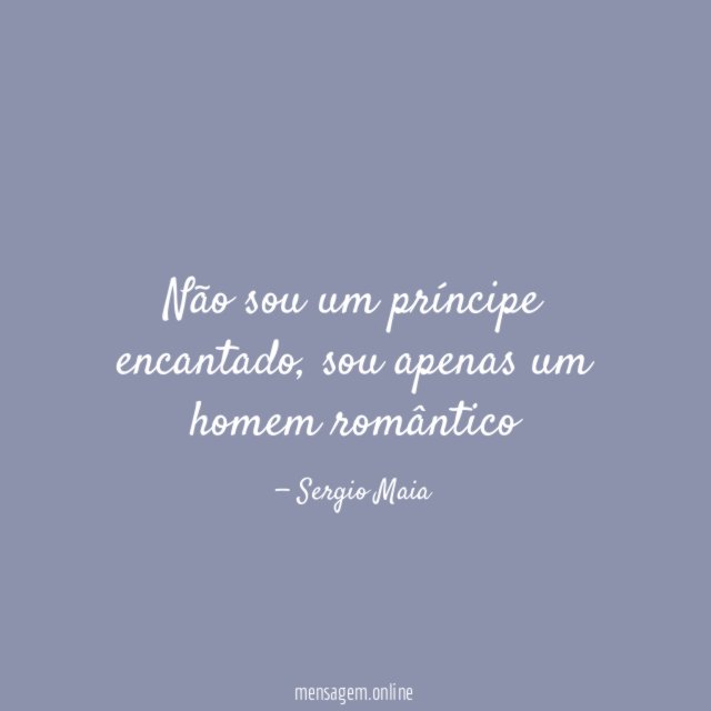Não sou um príncipe encantado