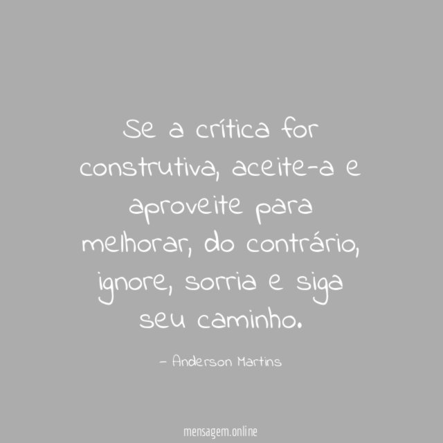 Se a crítica for construtiva