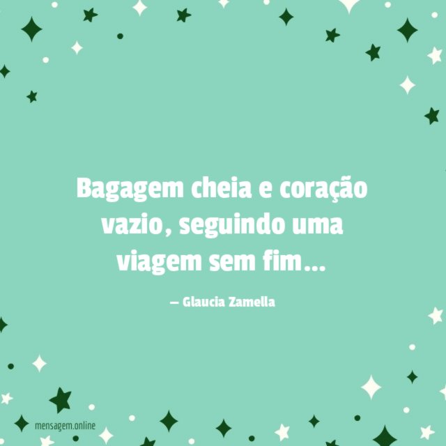 Bagagem cheia e coração vazio